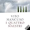 I quattro maestri