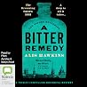 A Bitter Remedy: ...