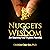 Nuggets of Wisdom for Reaching Your Highest Potential, Volume 1