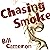 Chasing Smoke: A Skin Kadash Mystery