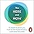 The Here and Now: 10 Expert...
