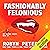 Fashionably Felonious: Hot Damned, Book 19