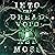Into the Dread Void: The Dread Void, Book 1