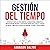 Gestión del Tiempo [Time Ma...