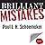 Brilliant Mistakes: Finding Success on the Far Side of Failure