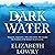 Dark Water: Longlisted for the Walter Scott Prize for Historical Fiction
