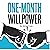 One-Month Willpower: A Simple System for Life-Changing Transformation