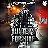 Hunters for Hire,...