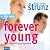 Das neue Forever Young: Einfach jung bleiben mit dem 4-Wochen-Erfolgsprogramm