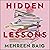 Hidden Lessons: Growing Up on the Frontline of Teaching