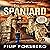 The Spaniard: Hugo Xavier Series, Book 3