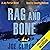 Rag and Bone: A Jay Porter Novel