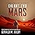 Colony Two Mars: Colony Mars Series, Book 2