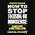 Positive Thinking: How to Stop Focusing on Nonsense and Live a Better Life