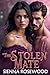 The Stolen Mate: A Dark Omegaverse Reverse Harem and Knotting Romance (Omega Rising: A Reverse Harem Omegaverse Collection)