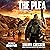 The Plea: Riker's Apocalypse, Book 4