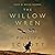 The Willow Wren: A Novel