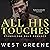 All His Touches: Standalone DDlb Romance