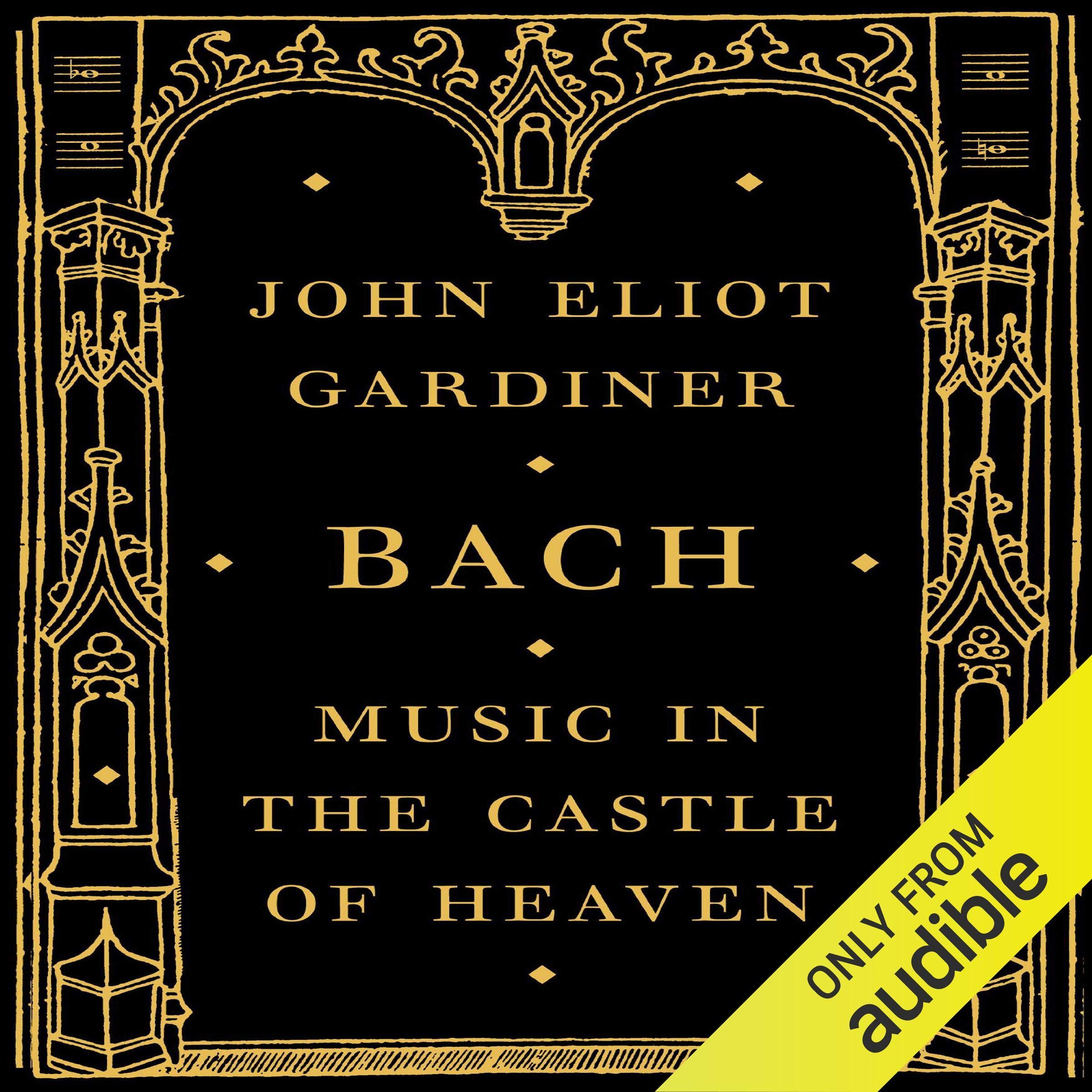 Bach: Music in the Castle of Heaven