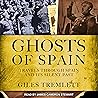 Ghosts of Spain: ...