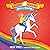 Olivia and Snowflake: Unicorn Academy, Book 6