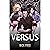 Versus: An Alignment-Based Urban Fantasy