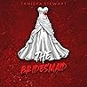 The Bridesmaid: T...