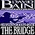 The Bridge: A Will Castleton Adventure