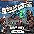 How to Battle Giant Monsters with a Drunk Space Ninja: The Adventures of Duke LaGrange, Book 4