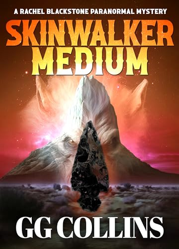 Skinwalker Medium (A Rachel Blackstone Paranormal Mysteries Book 5)