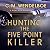 Hunting the Five Point Killer: A Bitter Wind Mystery