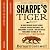 Sharpe’s Tiger: The Siege of Seringapatam, 1799