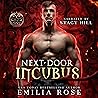 Next-Door Incubus by Emilia  Rose
