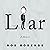 Liar: A Memoir