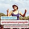 Uncommon People: ...