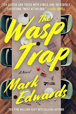The Wasp Trap by Mark  Edwards