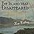 The Island That Disappeared: The Lost History of the Mayflower's Sister Ship and Its Rival Puritan Colony