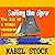 Sailing the Ogre: A Log of a Woman Wanderer: Annotated