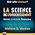 La science de l'enrichissement - Attirez la réussite financière