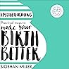 Hypnobirthing: Pr...