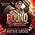 Bound: Gladiators of the Gryn, Book 3