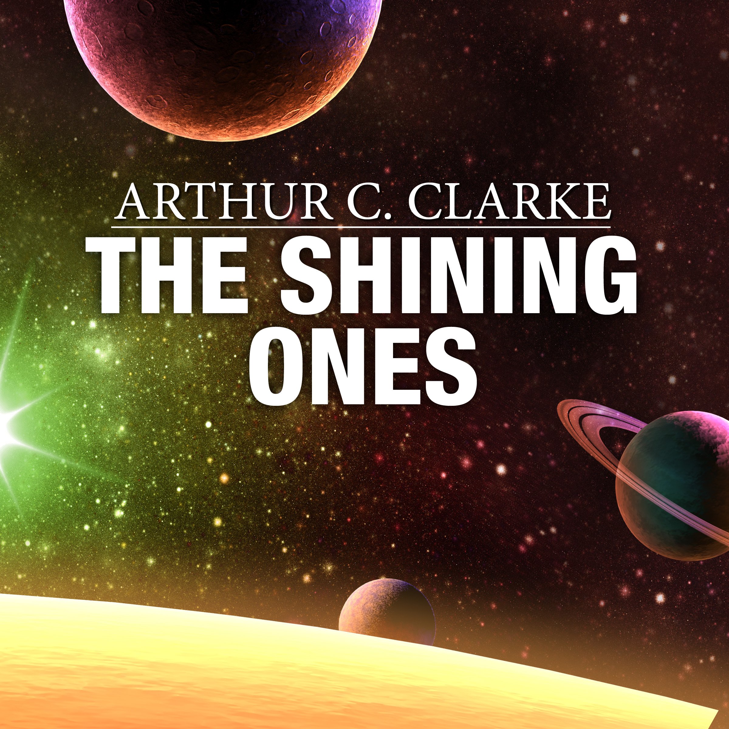 The Shining Ones (Audible Audio)