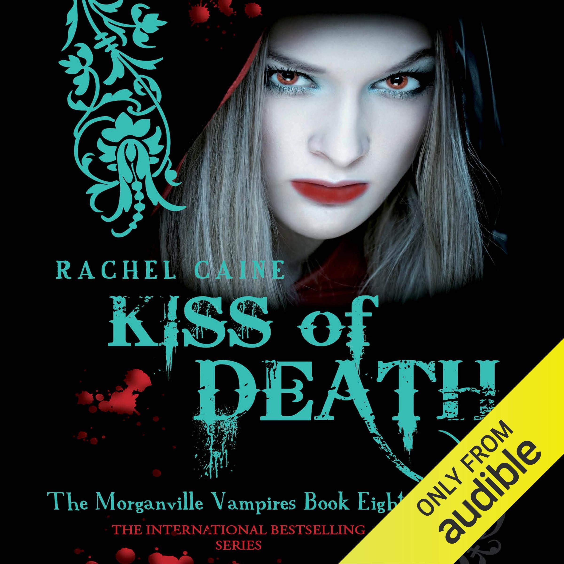 Kiss of Death: Morganville Vampires, Book 8