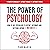 The Power of Psychology: How to Use Psychology to Outwit, Outsmart and Outthink Anyone (Instantly): Master Chrisma - Attract Friends - Captivate People