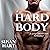 Hard Body: A Gay Conversion Romance