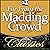 Far from the Madding Crowd