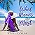 What Means the Most (Box Set): A Feel-Good Romance