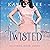Twisted: Belle's Story: Destined, Book 3