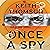 Once A Spy: A Novel