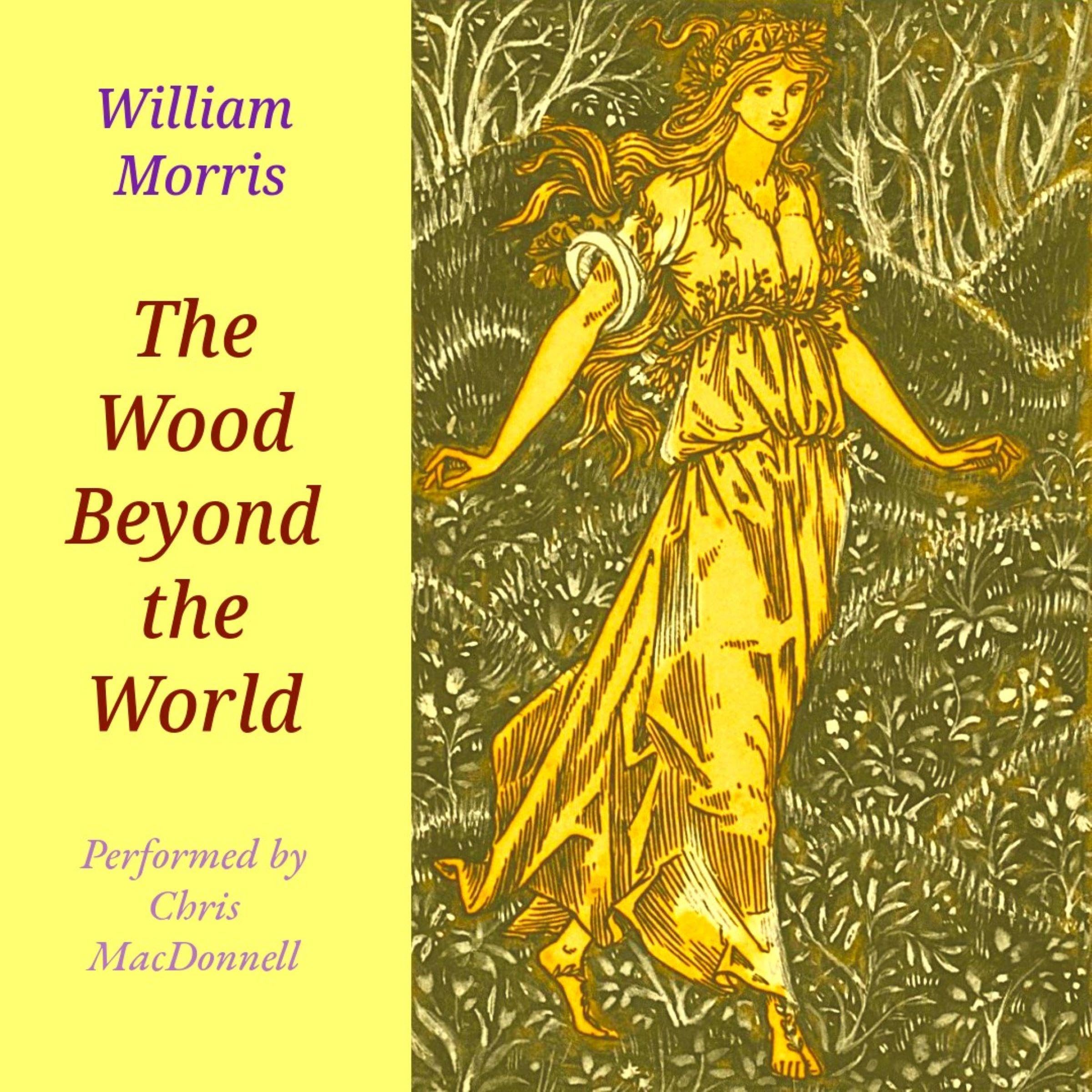 The Wood Beyond the World